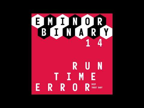 EMINOR binary 14 - Runtime Error - Deep