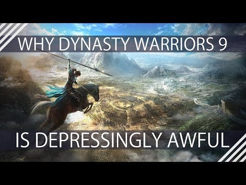 Why Dynasty Warriors 9 Is Depressingly Awful