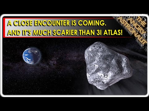 A close encounter is coming. And it's MUCH scarier than 3I Atlas!