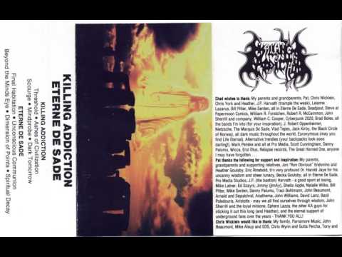 KILLING ADDICTION (usa) split tape 1994 w/Eterne De Sade