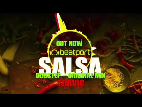 Torvic - SALSA - [Dubstep] [Original Mix] [Out Now]