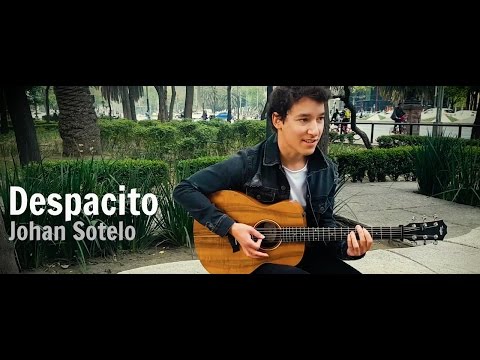 Luis Fonsi ft. Daddy Yankee - Despacito (Johan Sotelo)