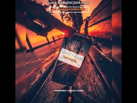 DJ JYNOCKS_YEMI ALADE_HOW I FEEL_REMIX_ZOUKOMPA 2019