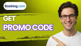 How to Get Booking.com Promo Code [2026 Full Guide]