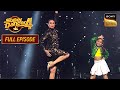Karisma Kapoor का हुआ Florina के साथ एक Intense Face Off Super Dancer 4 Full