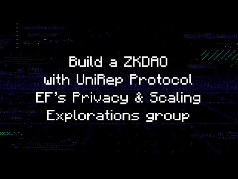 ZK HACK III - Build a ZKDAO with UniRep Protocol