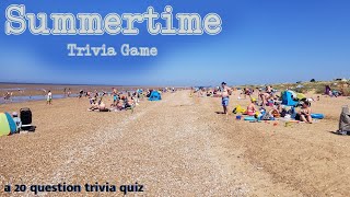 SUMMERTIME TRIVIA - 20 General Knowledge Questions on the theme of SUMMER  {ROAD TRIpVIA- ep:147]