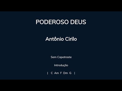 Poderoso Deus - Pastor Antonio Cirilo
