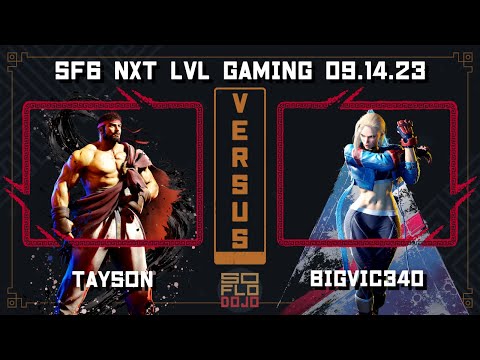 SF6 NXT LVL Gaming Sep 15, 2023 Losers Finals TAYSON VS BIGVIC340