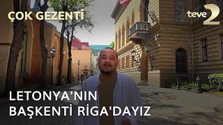 Çok Gezenti: Letonya'nın Başkenti Riga'dayız