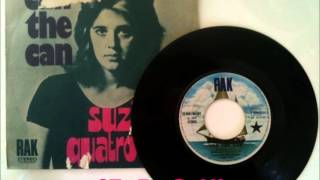 ✿ SUZI QUATRO - "Can The Can" (1973) ✿