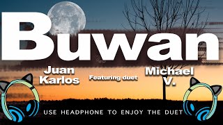 Buwan - Juan Karlos ft. Micheal V's Parody (Naman)