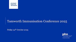Tamworth Immunisation Conference 2025 - Angela Morrish