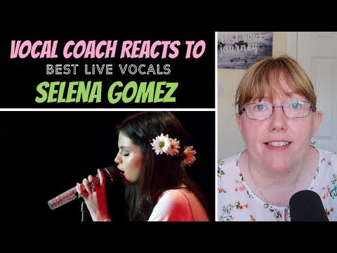 Vocal Coach Reacts to Selena Gomez Best LIVE Vocals