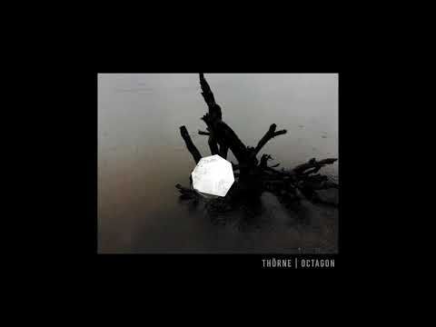 Thörne - Octagon (full Ep 2019)