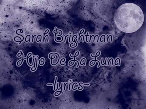 Sarah Brightman-Hijo de la luna lyrics