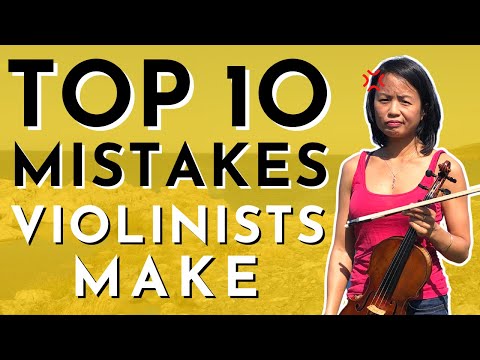 Top 10 Mistakes on the Violin