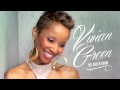 Vivian Green "Still Here" feat Brian Cultberson off of The Green Room