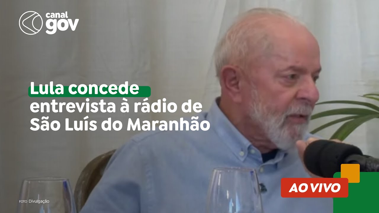 🔴 Lula concede entrevista à rádio de São Luís do Maranhão