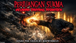 Download lagu PERJUANGAN SUKMA MELAWAN DAHYANG PESANTREN - CERITA HOROR KISAH MISTERI mp3