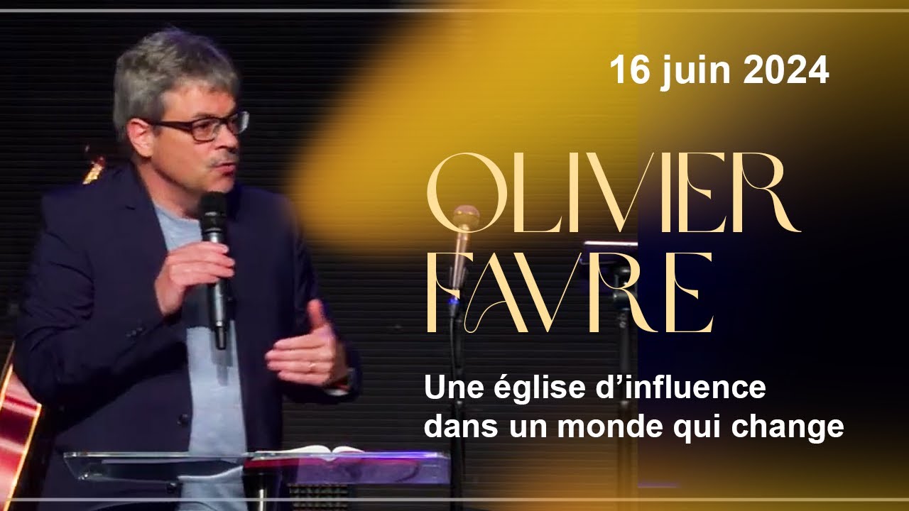 Une église d'influence dans un monde qui change - Olivier Favre