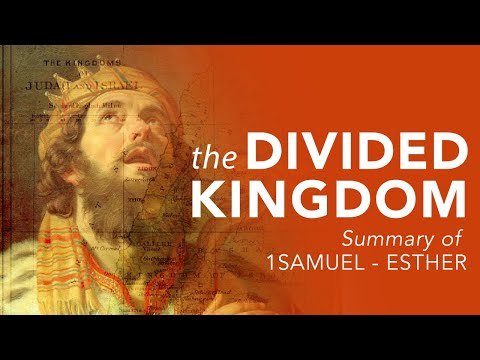 8 | The Divided Kingdom: Israel & Judah | Understand the Bible for New Believers