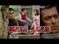 Main Agar Status Fullscreen Status Atif Aslam Status Salman Khan Status Your Status Tubelight Status