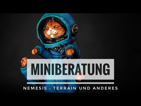 Miniberatung - Nemesis: Terrain und Anderes