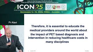 Evolving Role of Theranostics in Medicine and its Impact on Healthcare Economics Pr ALAVI