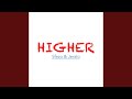 Higher