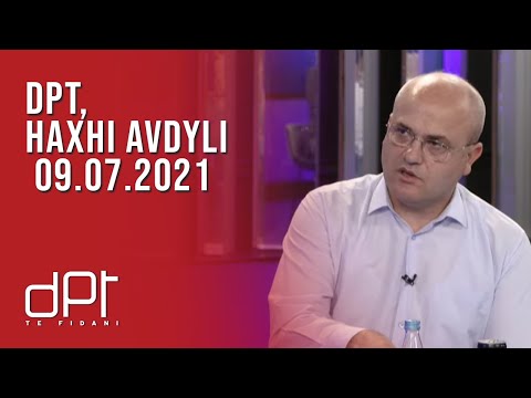 DPT, Haxhi Avdyli - 09.07.2021 | T7