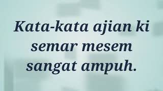 Download lagu KATA KATA STORY WA AJIAN KI SEMAR MESEM YANG PALING AMPUH mp3 Download lagu KATA KATA STORY WA AJIAN KI SEMAR MESEM YANG PALING AMPUH mp3