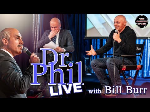 Dr. Phil LIVE! with Bill Burr (He's Back!) | Adam Ray Comedy @BillBurrOfficial