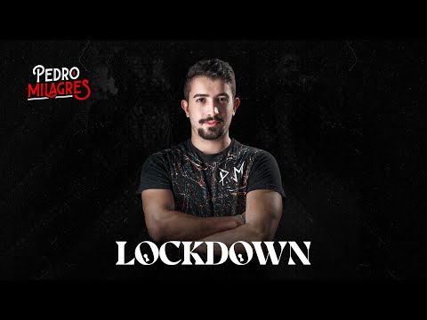 Lockdown - Pedro Milagres