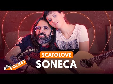 Soneca - Scatolove