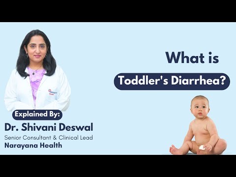 What is Toddler's Diarrhea? | THIP Media
