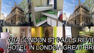 YHA London St Pauls   Review Hotel in London Great Britain