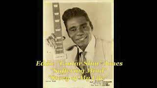 ■ Eddie "Guitar Slim" Jones - "Suffering Mind" "Story of My Life"