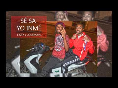 Laby x JouiMan - Sé Sa Yo Inmé