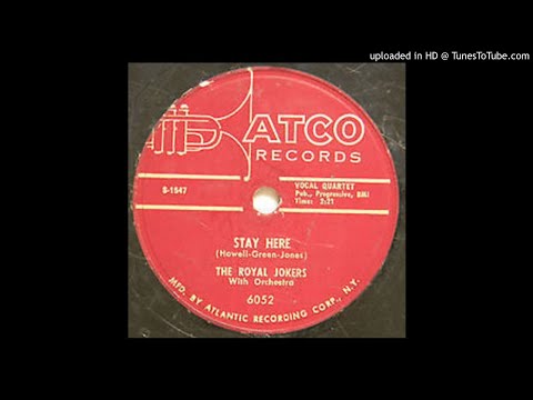 ROYAL JOKERS   Stay Here   78   1955