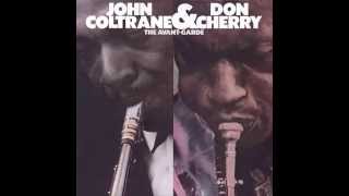 John Coltrane, Don Cherry - Focus On Sanity