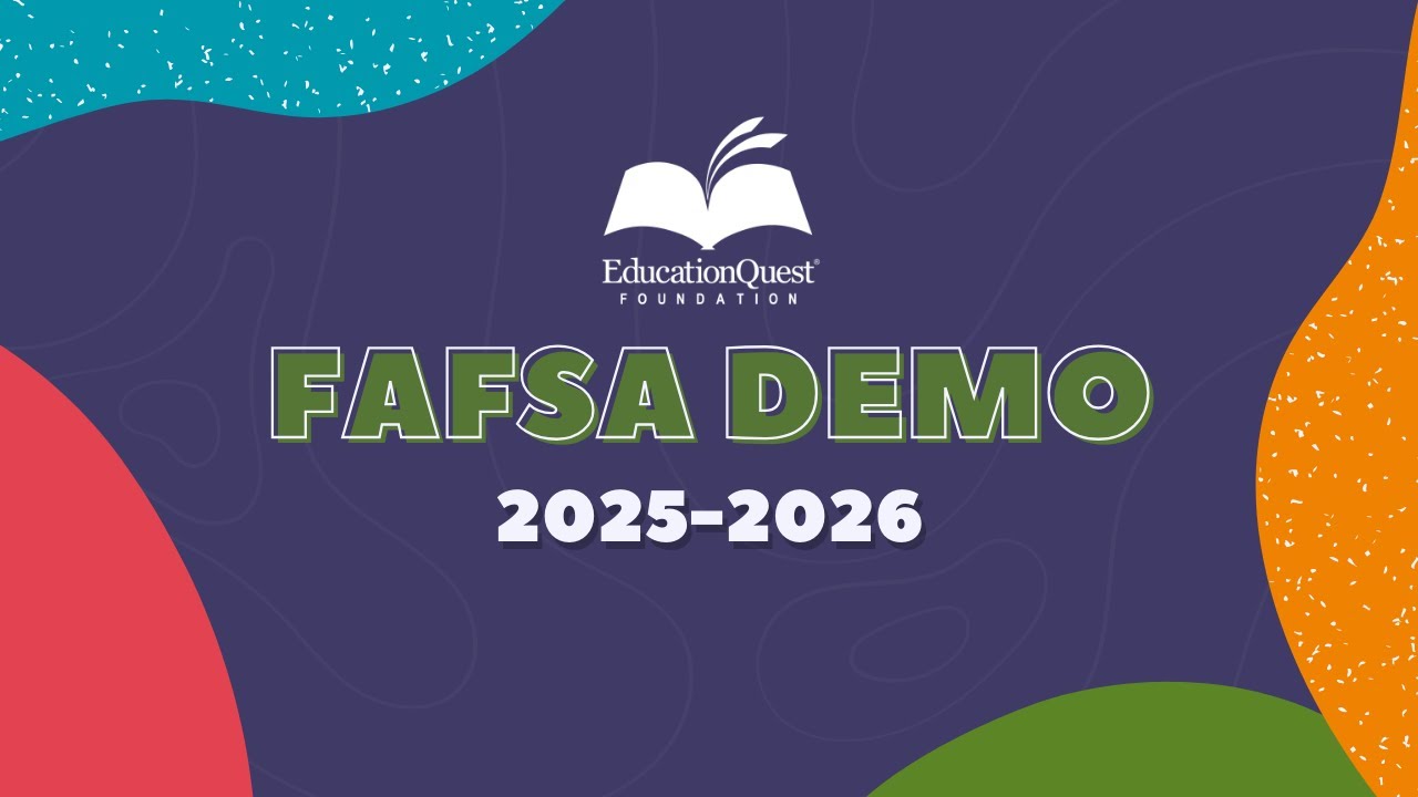 Welcome to the 2025-2026 FAFSA Demo!