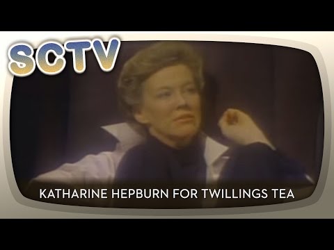 SCTV - Katharine Hepburn for Twillings Tea