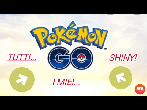 Vi mostro tutti i miei pokemon shiny (cromatici)...Pokemon GO! ITA