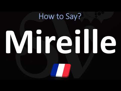 How to Pronounce Mireille? (FRENCH)