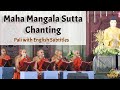 Maha Mangala Sutta Powerful Buddhist Chanting About The Highest Blessings Pali