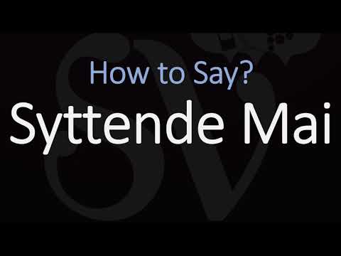 How to Pronounce Syttende Mai? 17th of May, Norway Day