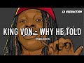 [Traduction française 🇫🇷] King Von - Why He Told • LA RUDDACTION