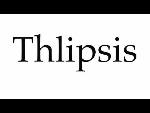 How to Pronounce Thlipsis