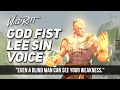 God Fist Lee Sin Voice Lines Wild Rift | God Fist Lee Sin Voice Quotes/Audio LOL Wild Rift